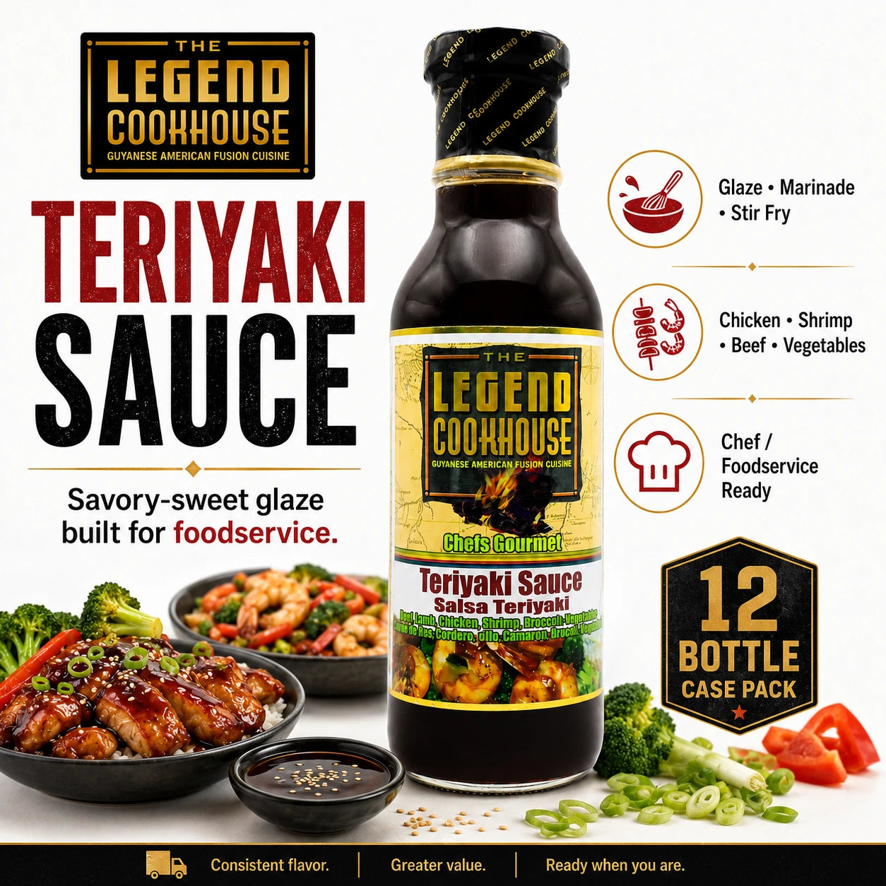 Legend Cookhouse Chef’s Gourmet Teriyaki Sauce — Case of 12