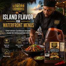 Legend Cookhouse Caribbean Style Teriyaki Sauce 1 gallon jug in waterfront restaurant service with chef-crafted island flavor menu positioning
