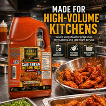 Legend Cookhouse Caribbean Hot Wings Sauce used in a high-volume commercial kitchen for wing prep lines and batch service